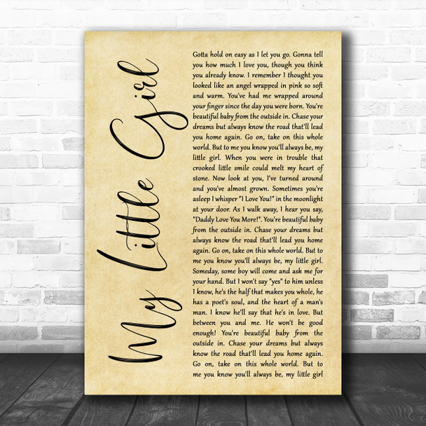 Tim McGraw My Little Girl Rustic Script Decorative Wall Art Gift Song Lyric Print