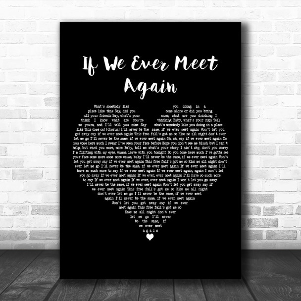 Timbaland with Katy Perry If We Ever Meet Again Black Heart Wall Art Song Lyric Print