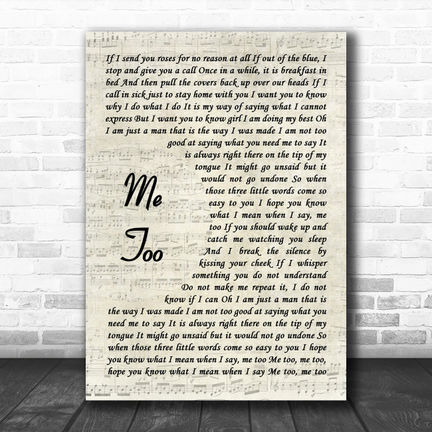 Toby Keith Me Too Vintage Script Decorative Wall Art Gift Song Lyric Print