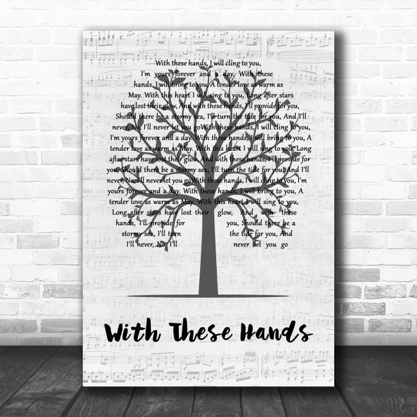 Tom Jones With These Hands Music Script Tree Decorative Wall Art Gift Song Lyric Print