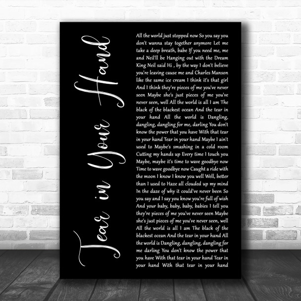 Tori Amos Tear in Your Hand Black Script Decorative Wall Art Gift Song Lyric Print