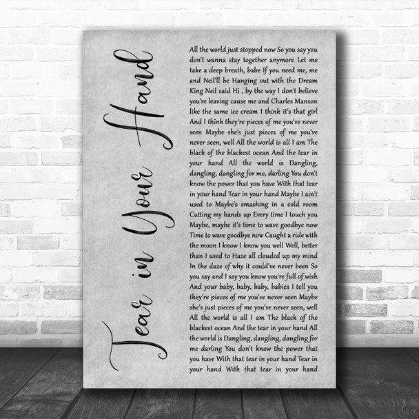 Tori Amos Tear in Your Hand Grey Rustic Script Decorative Wall Art Gift Song Lyric Print