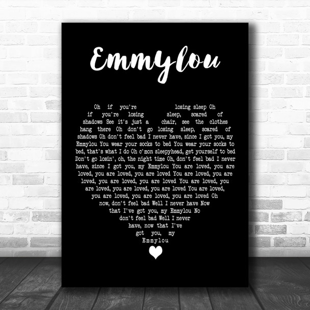 Vance Joy Emmylou Black Heart Decorative Wall Art Gift Song Lyric Print