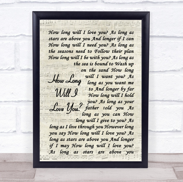 How Long Will I Love You Ellie Goulding Song Lyric Vintage Script Music Wall Art Print