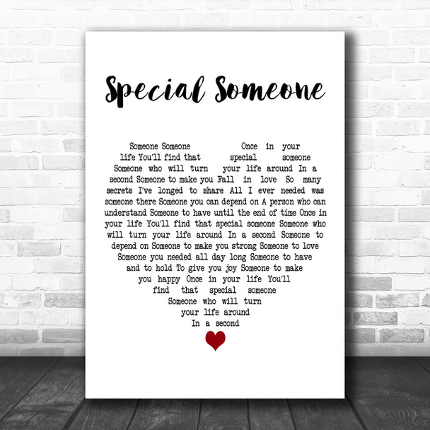 Winston Francis Special Someone White Heart Decorative Wall Art Gift Song Lyric Print