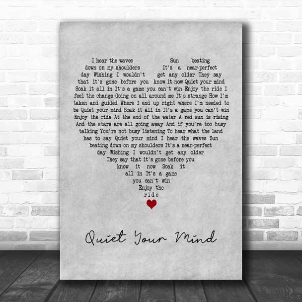 Zac Brown Band Quiet Your Mind Grey Heart Decorative Wall Art Gift Song Lyric Print
