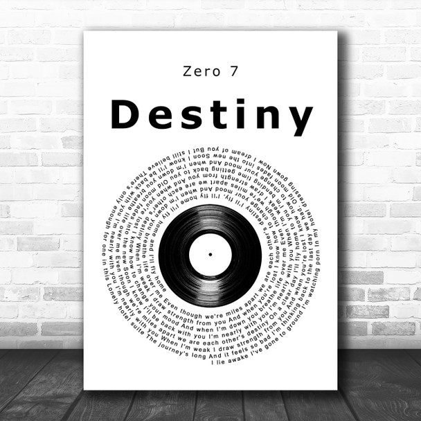 Zero 7 Destiny Vinyl Record Decorative Wall Art Gift Song Lyric Print