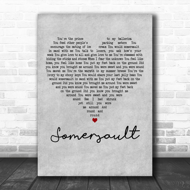 Zero 7 Somersault Grey Heart Decorative Wall Art Gift Song Lyric Print