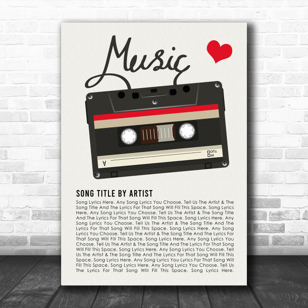 Cassette Tape Music Heart Any Song Lyric Personalized Music Wall Art Print