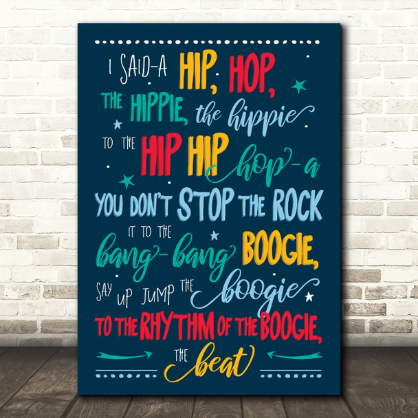 The Sugarhill Gang Rapper's Delight Multicolor Typography Music Song Lyric Wall Art Print