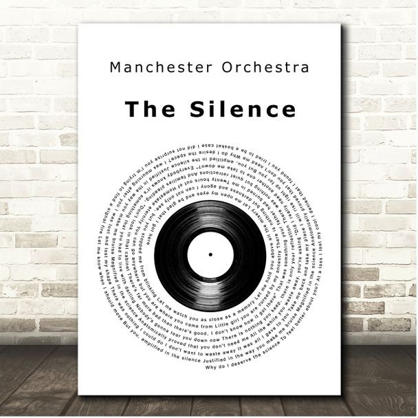 Manchester Orchestra The Silence Vinyl Record Song Lyric Print