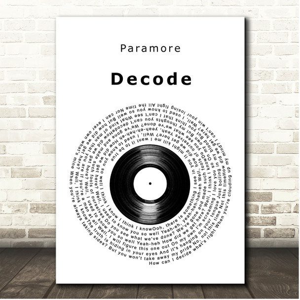 Paramore Decode Vinyl Record Song Lyric Print