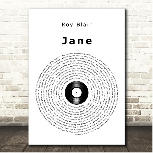 Roy Blair Jane Vinyl Record Song Lyric Print