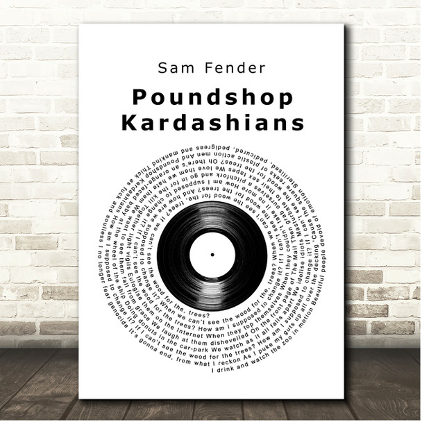 Sam Fender Poundshop Kardashians Vinyl Record Song Lyric Print