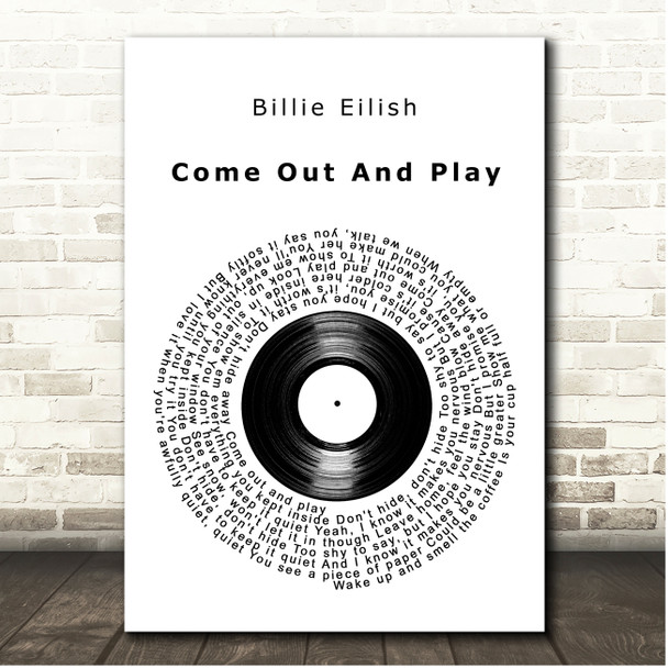 Billie Eilish Come Out And Play Vinyl Record Song Lyric Print