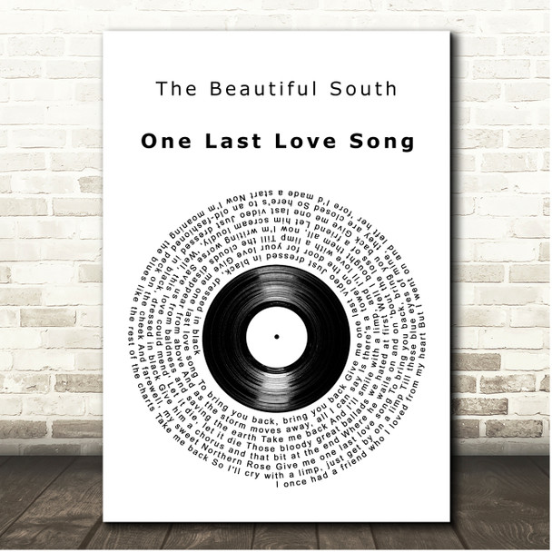 The Beautiful South One Last Love Song Vinyl Record Song Lyric Print