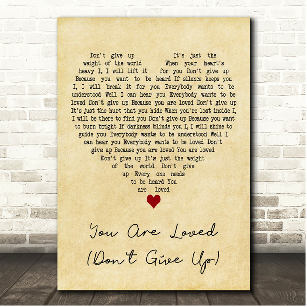 Josh Groban You Are Loved (Don't Give Up) Vintage Heart Song Lyric Print