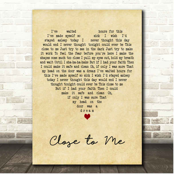 The Cure Close to Me Vintage Heart Song Lyric Print