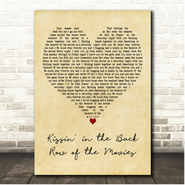 The Drifters Kissin in the Back Row of the Movies Vintage Heart Song Lyric Print