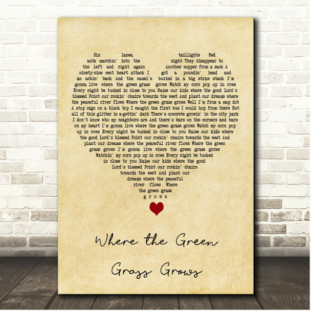 Tim McGraw Where the Green Grass Grows Vintage Heart Song Lyric Print