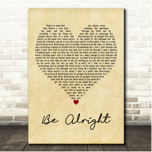 Evan Craft & Danny Gokey Be Alright (Radio Edit) Vintage Heart Song Lyric Print