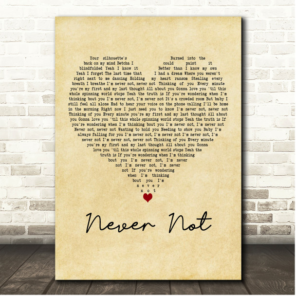 High Valley Never Not Vintage Heart Song Lyric Print