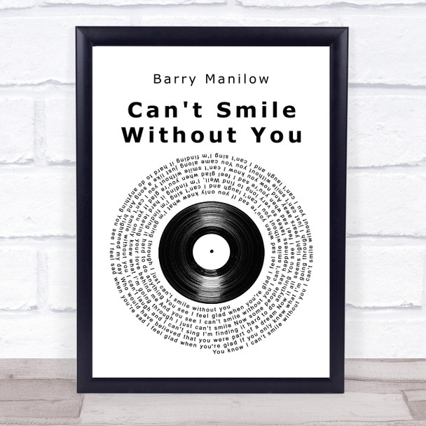 Barry Manilow Can't Smile Without You Vinyl Record Song Lyric Music Wall Art Print