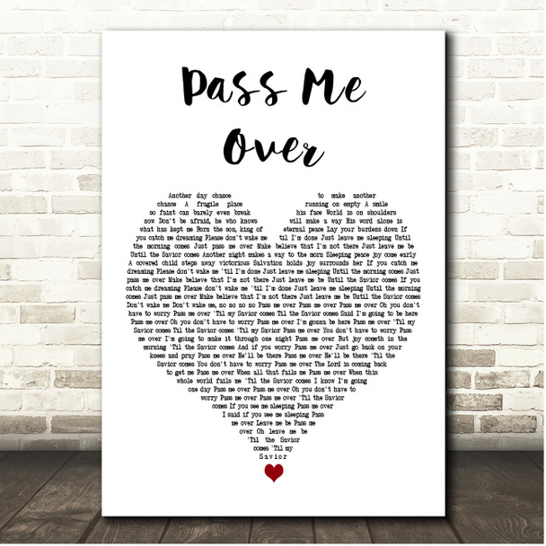 Anthony Hamilton Pass Me Over White Heart Song Lyric Print