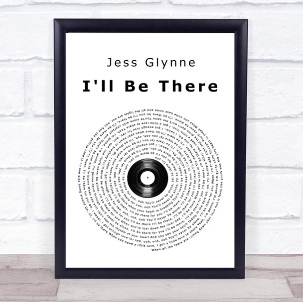 Jess Glynne I'll Be There Vinyl Record Song Lyric Music Wall Art Print