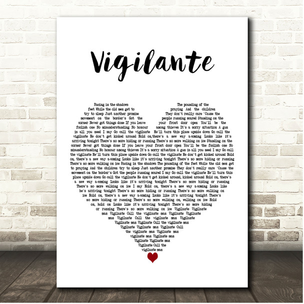 Magnum Vigilante White Heart Song Lyric Print