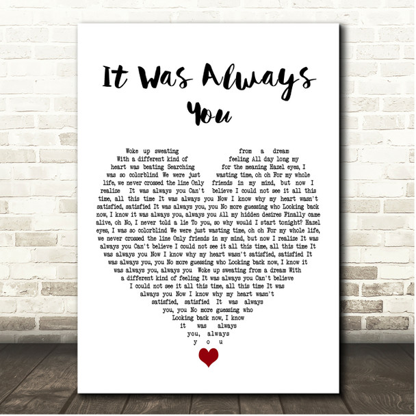 Maroon 5 It Was Always You White Heart Song Lyric Print