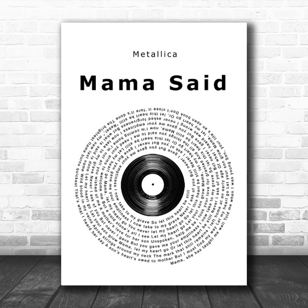 Metallica Mama Said Vinyl Record Song Lyric Music Wall Art Print