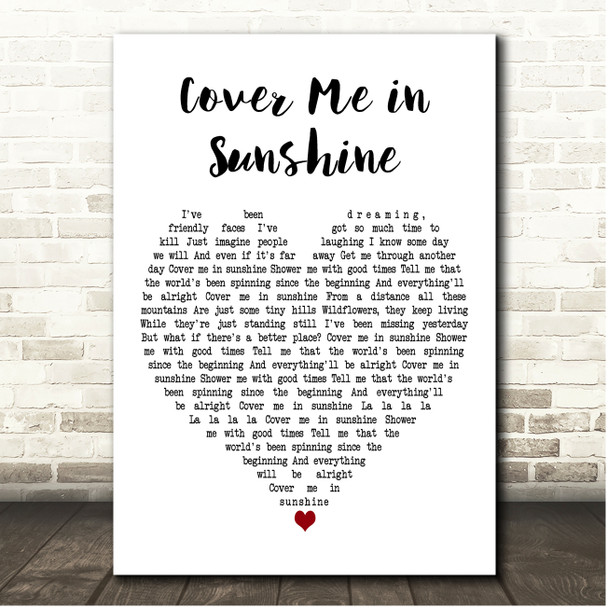 P!nk & Willow Sage Hart Cover Me in Sunshine White Heart Song Lyric Print