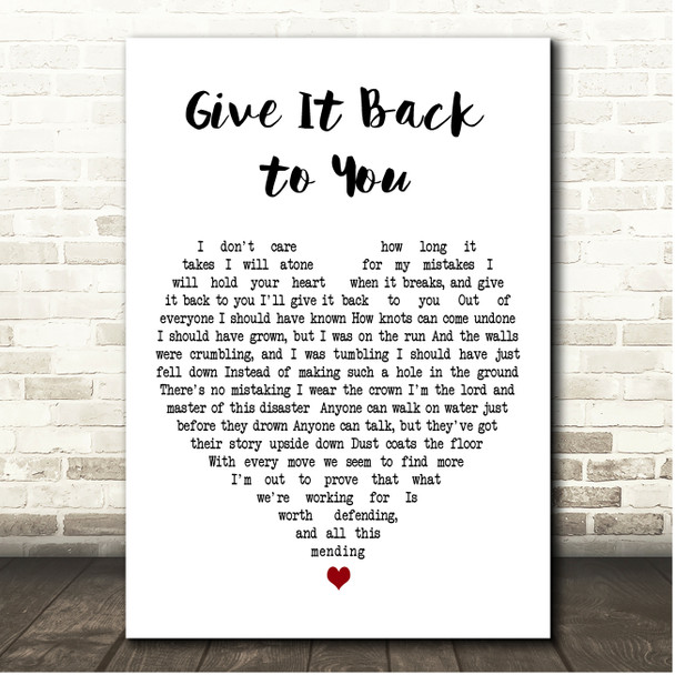 Barenaked Ladies Give It Back to You White Heart Song Lyric Print