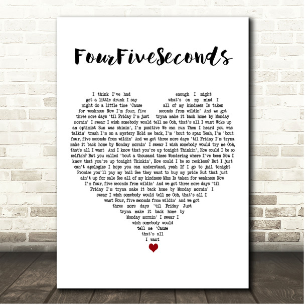 Rihanna, Kanye West & Paul McCartney FourFiveSeconds White Heart Song Lyric Print