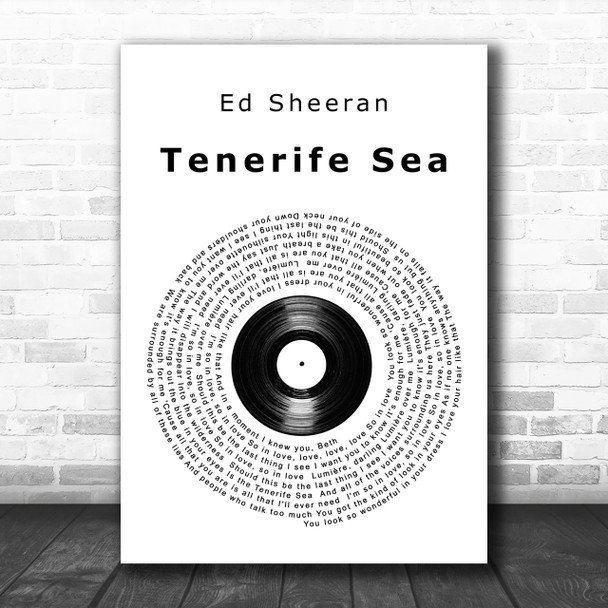 Ed Sheeran Tenerife Sea Vinyl Record Song Lyric Music Wall Art Print