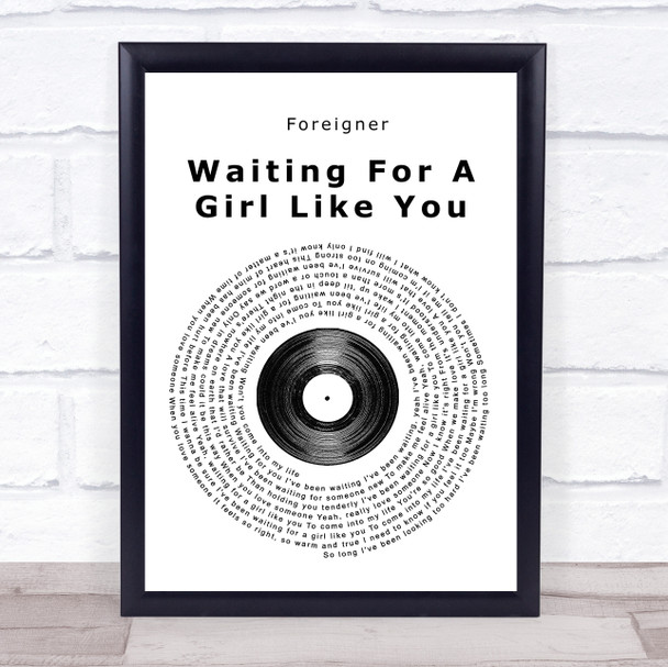 Foreigner Waiting For A Girl Like You Vinyl Record Song Lyric Music Wall Art Print