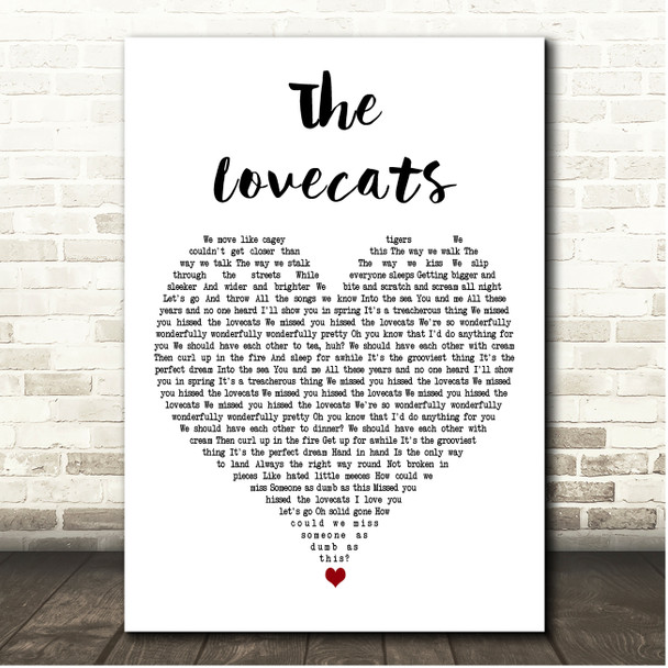 The Cure The Lovecats White Heart Song Lyric Print