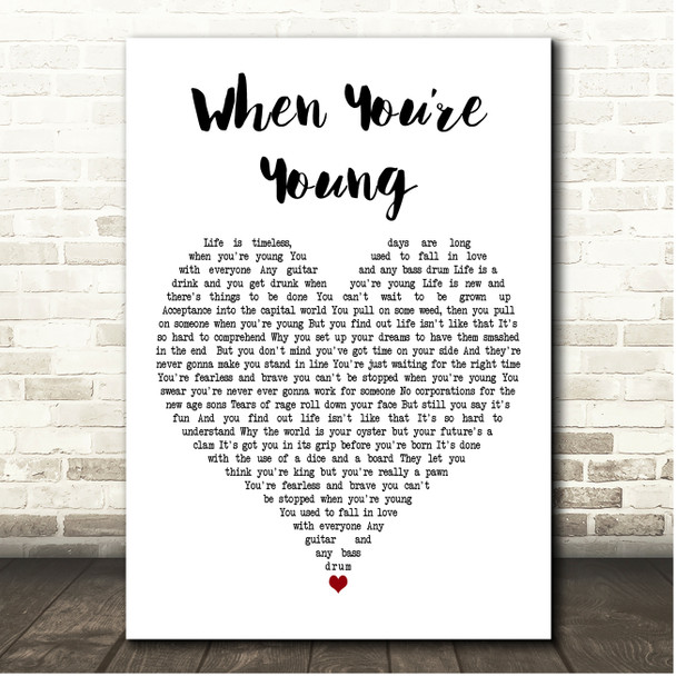 The Jam When Youre Young White Heart Song Lyric Print