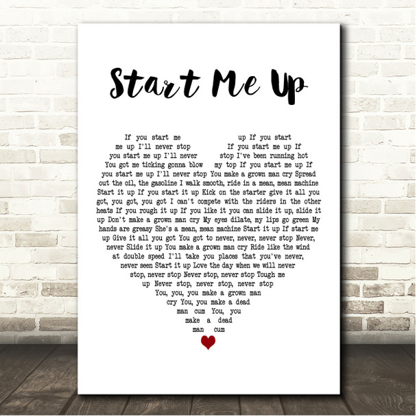 The Rolling Stones Start Me Up White Heart Song Lyric Print