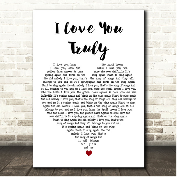 Bing Crosby I Love You Truly White Heart Song Lyric Print