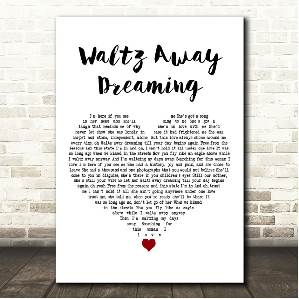 Toby Bourke Waltz Away Dreaming White Heart Song Lyric Print