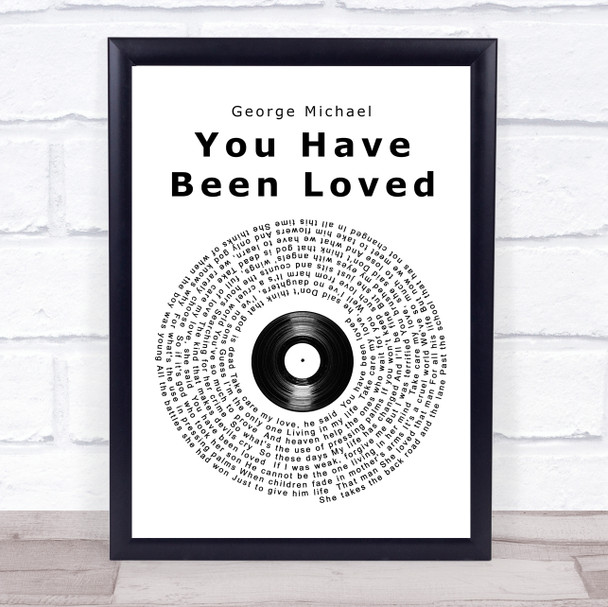 George Michael You Have Been Loved Vinyl Record Song Lyric Music Wall Art Print