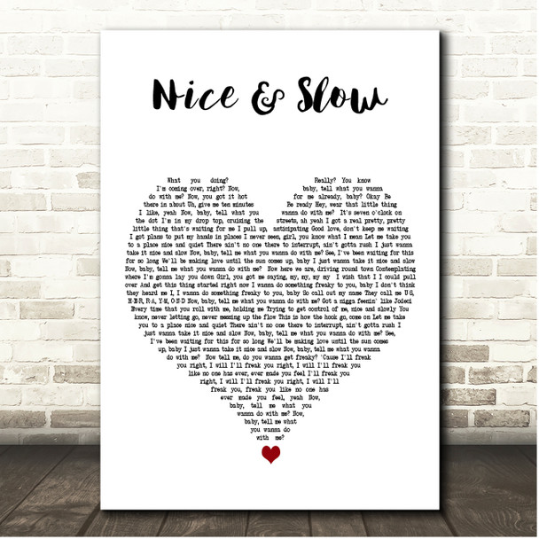 Usher Nice & Slow White Heart Song Lyric Print