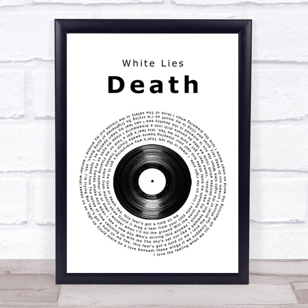 White Lies Death Vinyl Record Song Lyric Music Wall Art Print