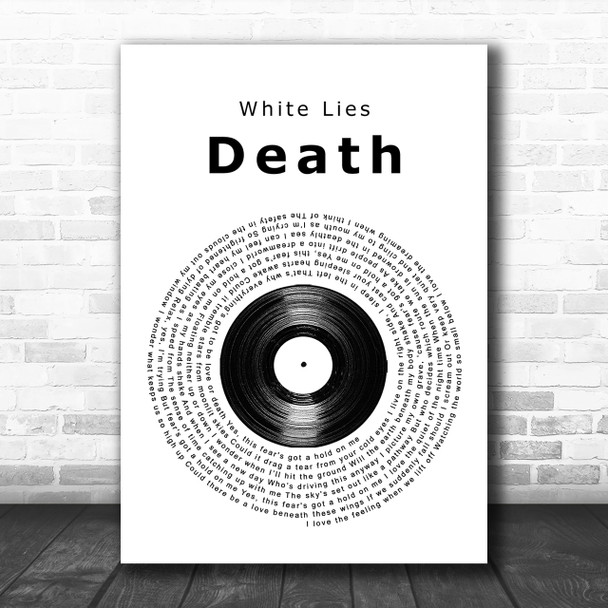 White Lies Death Vinyl Record Song Lyric Music Wall Art Print