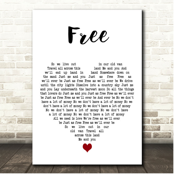 Zac Brown Band Free White Heart Song Lyric Print