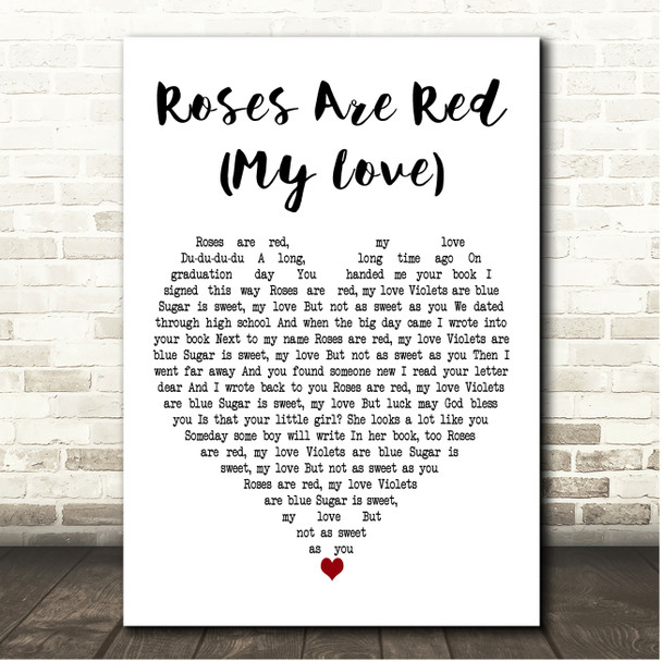 Bobby Vinton Roses Are Red (My Love) White Heart Song Lyric Print