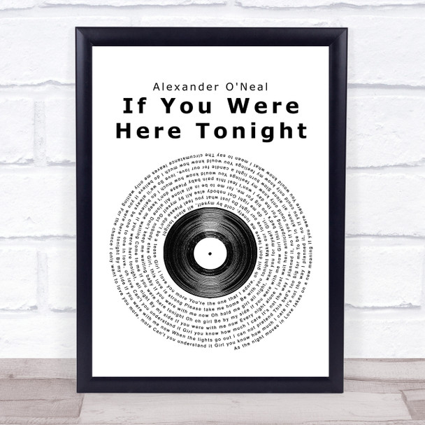 Alexander O'Neal If You Were Here Tonight Vinyl Record Song Lyric Music Wall Art Print