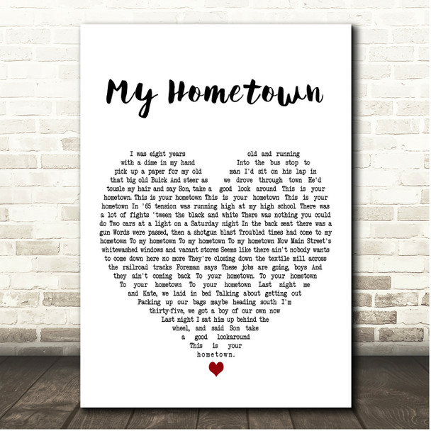 Bruce Springsteen My Hometown White Heart Song Lyric Print